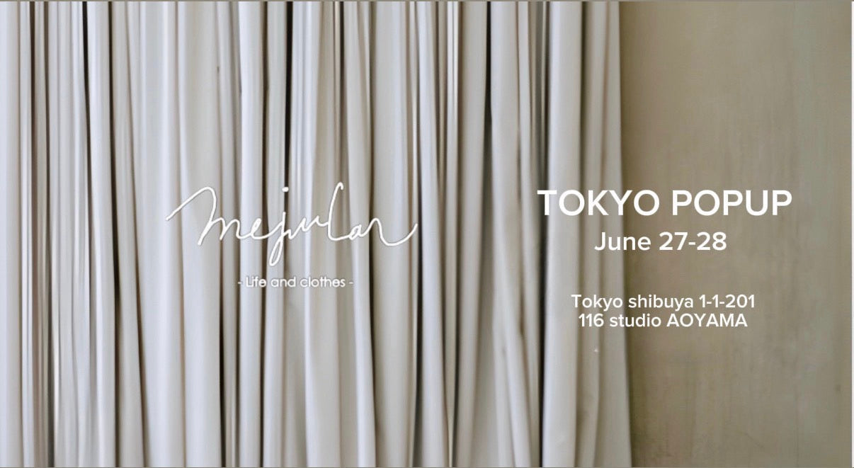 POPUP STORE TOKYO当日のご案内
